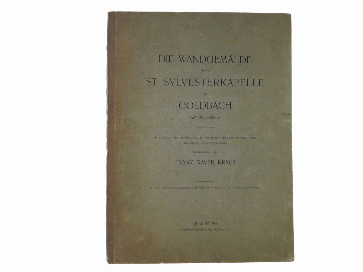 Die Wandgemälde Der St. Sylvesterkapelle Zu Goldbach Am Bodensee