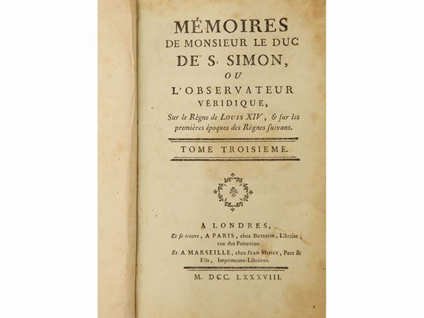 Saint-Simon - Mémoires ou l'Observateur véridique, sur le Règne de Louis XIV...