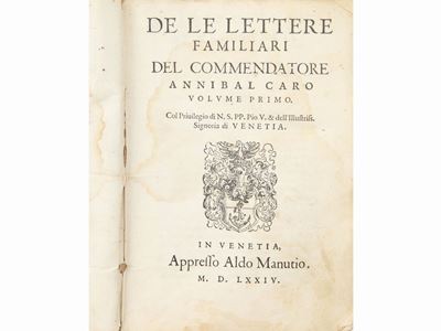 De le Lettere Familiari del Commendatore Annibal Caro