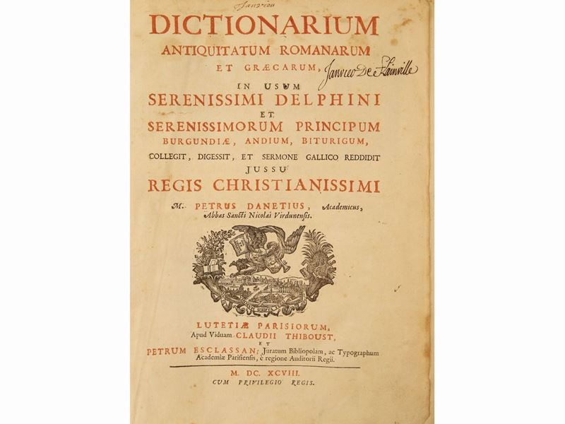 Pierre Danet - Dictionarium Antiquitatum Romanarum Et Graecarum...