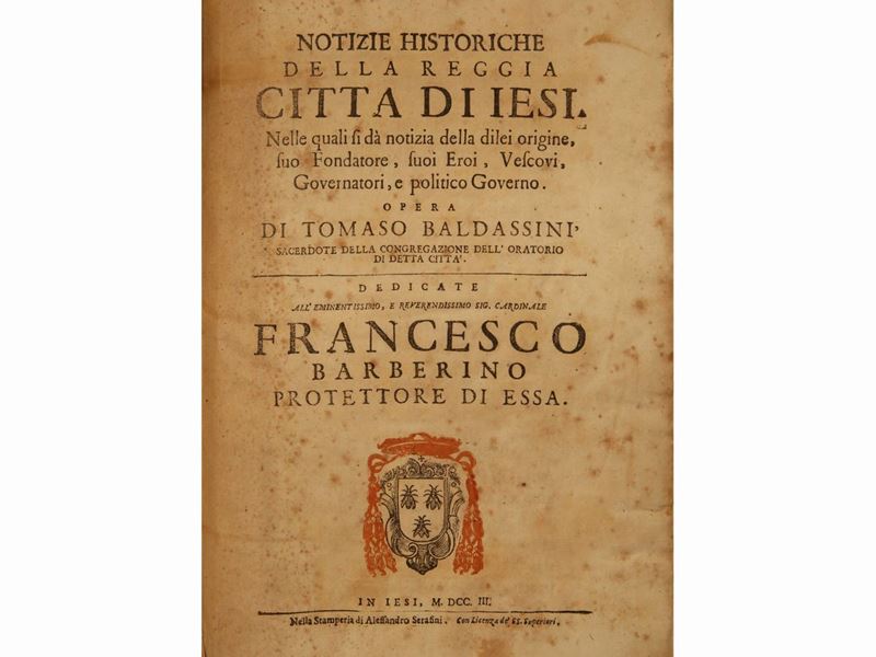 Tommaso Baldassini - Notizie Historiche della Reggia Citta di Iesi...