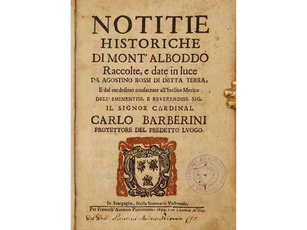 Agostino Rossi - Notitie historiche di Mont'Alboddo...