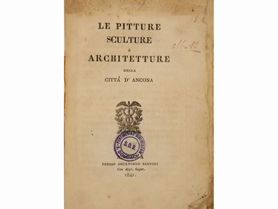 Le Pitture Sculture e Architetture della Città D'ancona