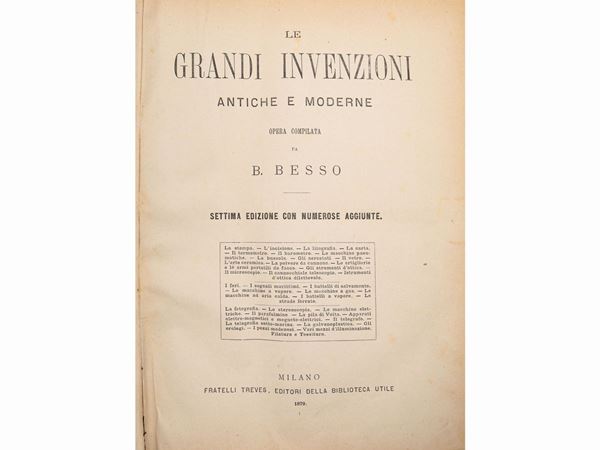 B. Besso - Le grandi invenzioni antiche e moderne