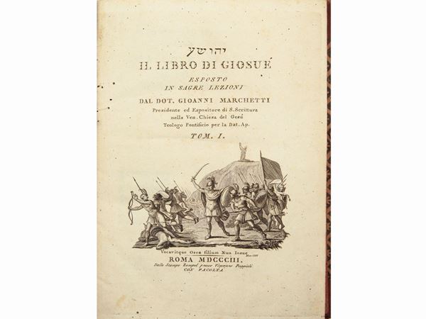 Giovanni Marchetti - Il libro di Giosuè esposto in Sagre lezioni dal dot. Gioanni Marchetti