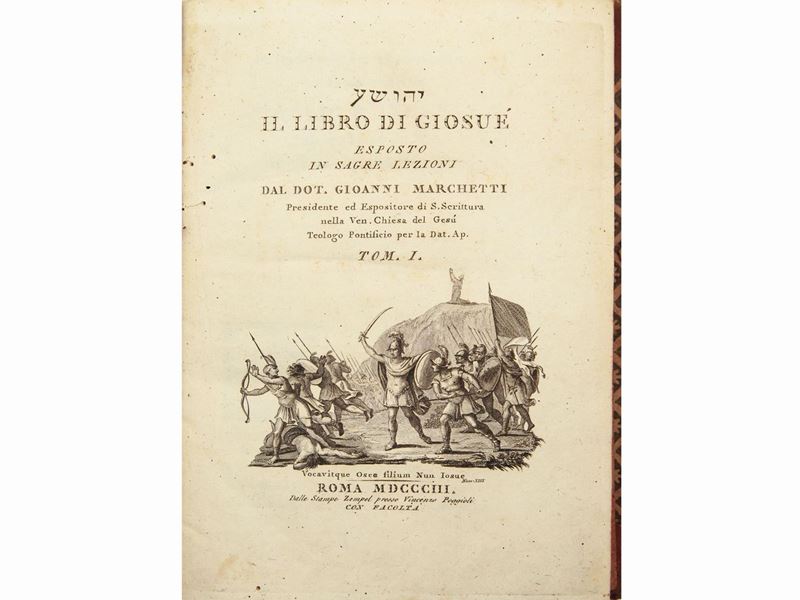 Il Libro di Giosuè Esposto in Sagre Lezioni dal Dot. Gioanni Marchetti