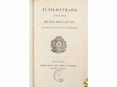 Il Filostrato, Poema di Gio. Boccaccio, Ora per la Prima Volta Dato in Luce