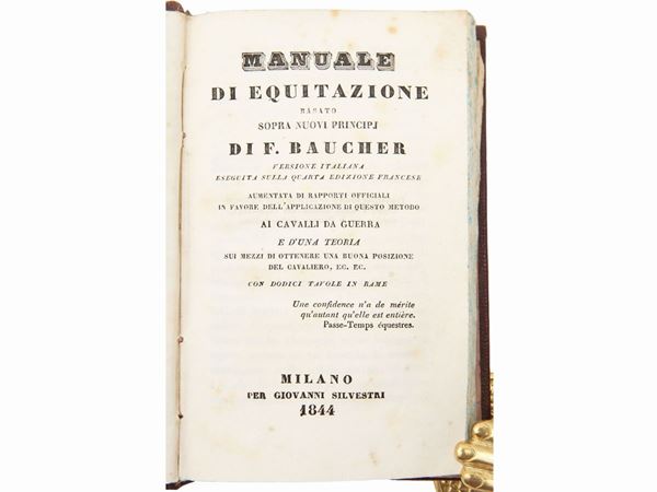 Fran&#231;ois Baucher - Manuale di equitazione basato sopra nuovi principj