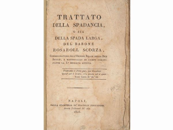 Giuseppe Rosaroll Scorza - Trattato della spadancia, o sia Della spada larga