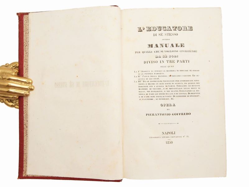 Pierantonio Goffredo - L'educatore di Sè Stesso, Ovvero Manuale per Quelli che Si Vogliono Civili...