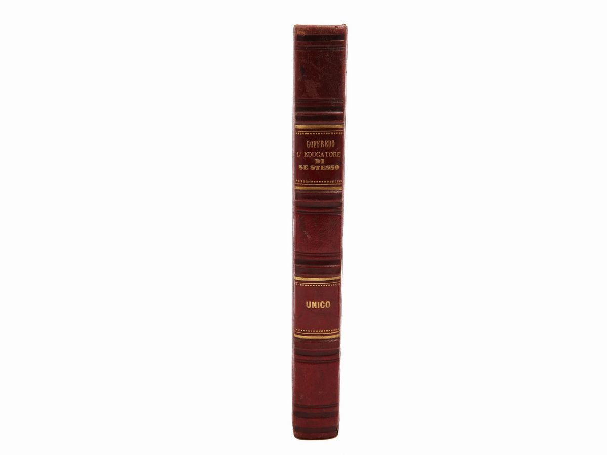 Pierantonio Goffredo - L'educatore di Sè Stesso, Ovvero Manuale per Quelli che Si Vogliono Civili...