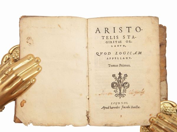 Aristoteles - Aristotelis Stagiritae Organum, quod logicam appellant. Tomus primus