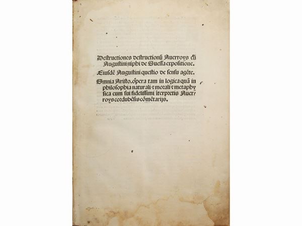 Agostino Nifo - Destructiones destructionum Auerroys cum Augustini niphi de Suessa expositione...