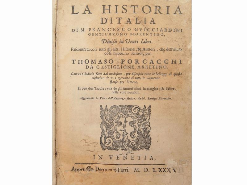 La Historia D'italia di M. Francesco Guicciardini Gentil'huomo Fiorentino...