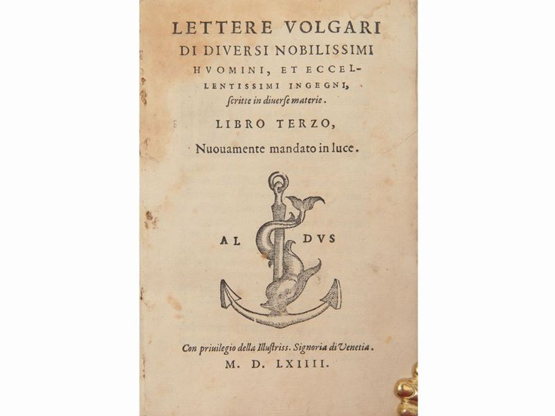 Lettere Volgari di Diversi Nobilissimi Huomini ... Libro Terzo