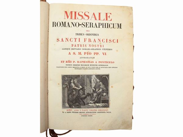 Missale Romano-seraphicum pro tribus ordinibus Sancti Francisci Patris Nostri...