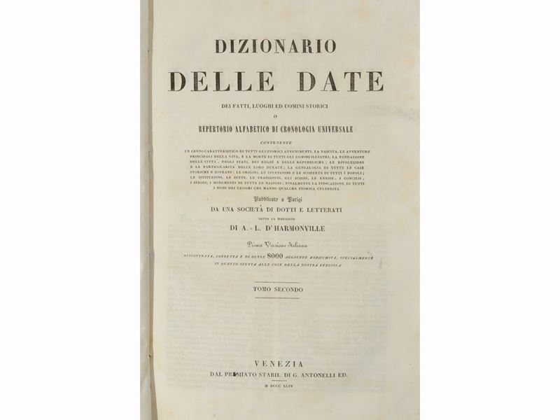 Dizionario delle Date, dei Fatti, Luoghi ed Uomini Storici o Repertorio Alfabetico...