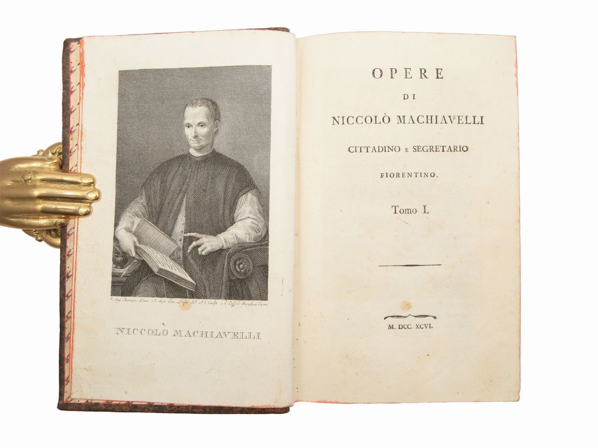 Opere di Niccolò Machiavelli Cittadino e Segretario Fiorentino