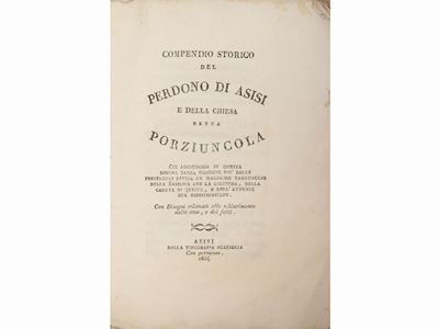 Compendio Storico del Perdono di Asisi e della Chiesa Detta Porziuncola...