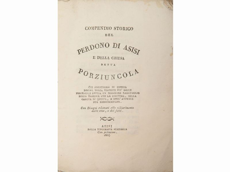 Compendio Storico del Perdono di Asisi e della Chiesa Detta Porziuncola...
