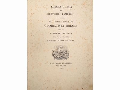 Elegia Greca di Clotilde Tambroni in Onore del Celebre Tipografo Giambatista Bodoni