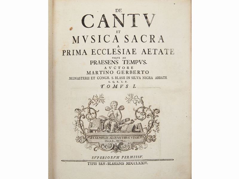Martin Gerbert - De Cantu Et Musica Sacra a Prima Ecclesiae Aetate Usque Ad Praesens Tempus