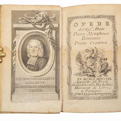 Opere del Sig.re Abate Pietro Metastasio Romano Poeta Cesareo. Tomo Primo
