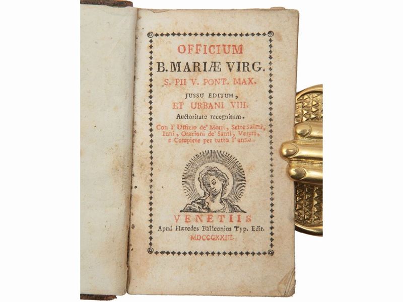 Officium B. Mariae Virg. S. Pii V Pont. Max. Jussu Editum, Et Urbani VIII Auctoritate Recognitum