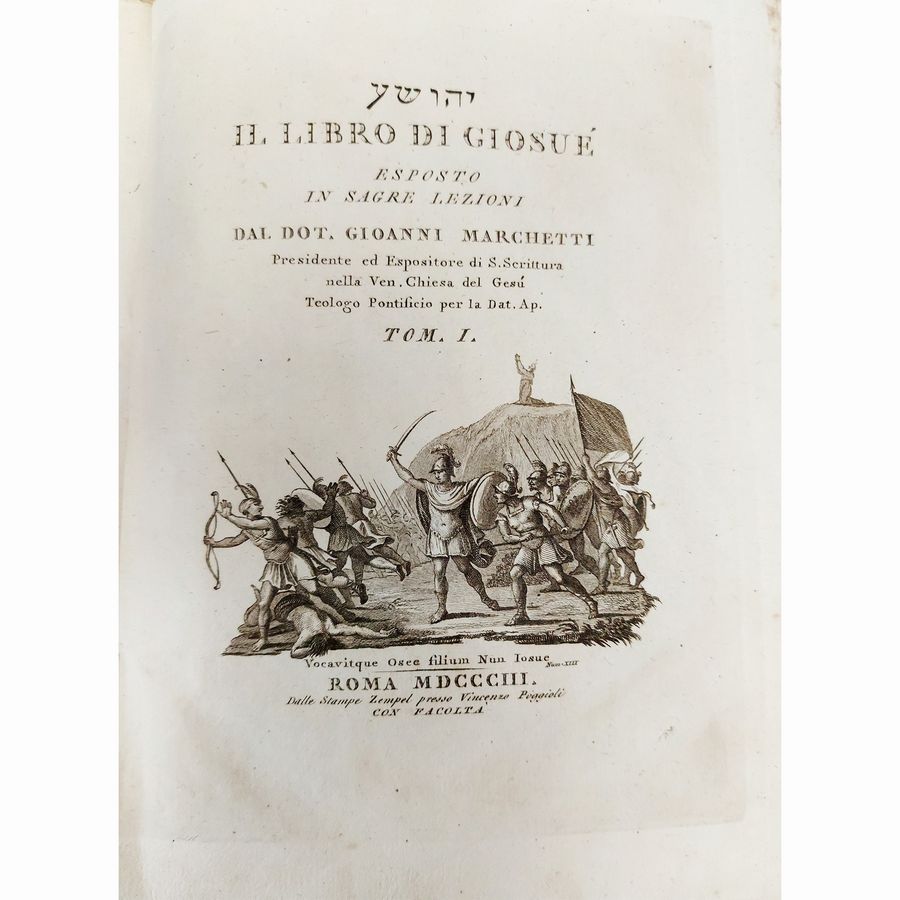 Giovanni Marchetti - Il Libro di Giosué - Libro III De' Re - il Libro di Samuele