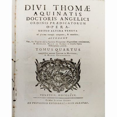 Divi Thomae Aquinatis Doctoris Angelici Ordinis Praedicatorum Opera