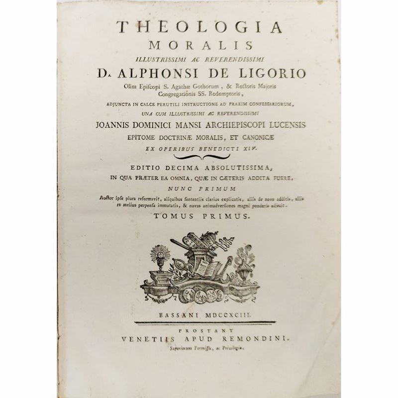 Alfonso Maria De Liguori - Theologia Moralis Illustrissimi Ac Reverendissimi D. Alphonsi De Ligor...