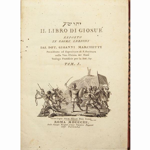 Giovanni Marchetti - Il libro di Giosuè esposto in Sagre lezioni dal dot. Gioanni Marchetti