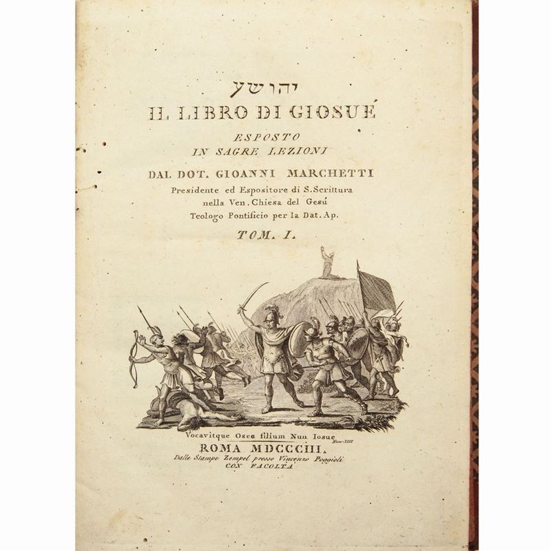 Il Libro di Giosuè Esposto in Sagre Lezioni dal Dot. Gioanni Marchetti