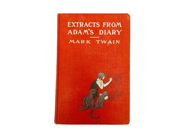 Extracts from Adam's Diary traslated from the original ms. by Mark Twain