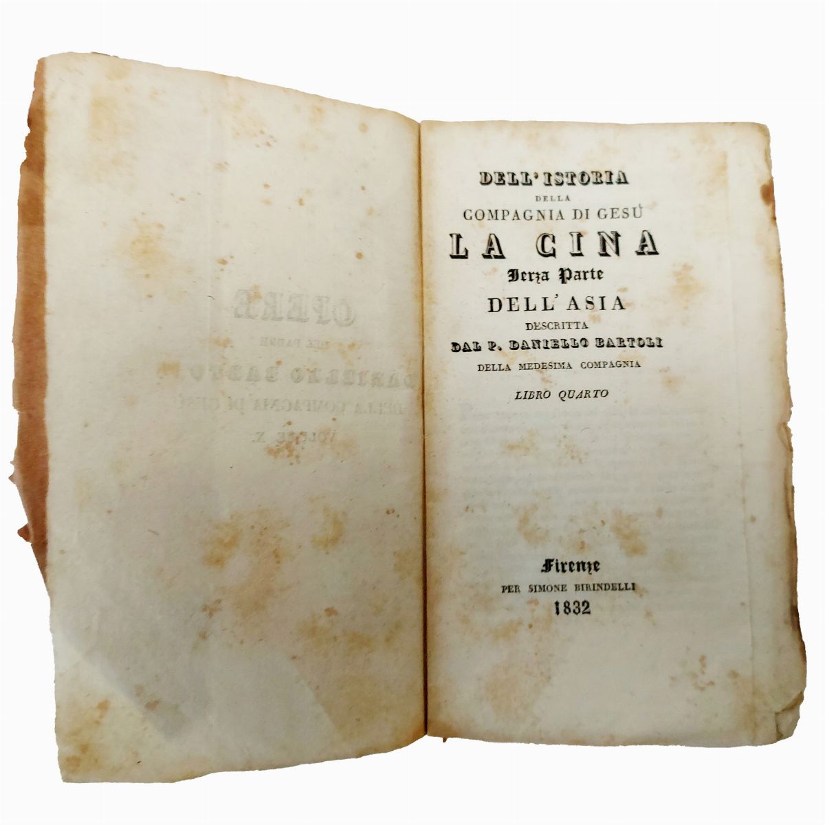 Opere del Padre Daniello Bartoli della Compagnia di Gesù