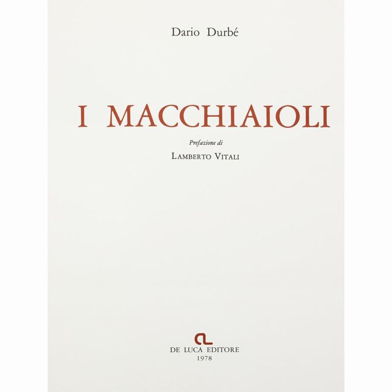 Dario Durbé, i Macchiaioli, De Luca Editore, 1978