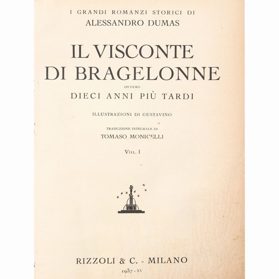 Alexandre Dumas - Il Visconte di Bragelonne Ovvero Dieci Anni Più Tardi