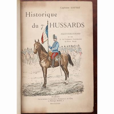 Historique Du 7e Hussards Par le Capitaine Louvat