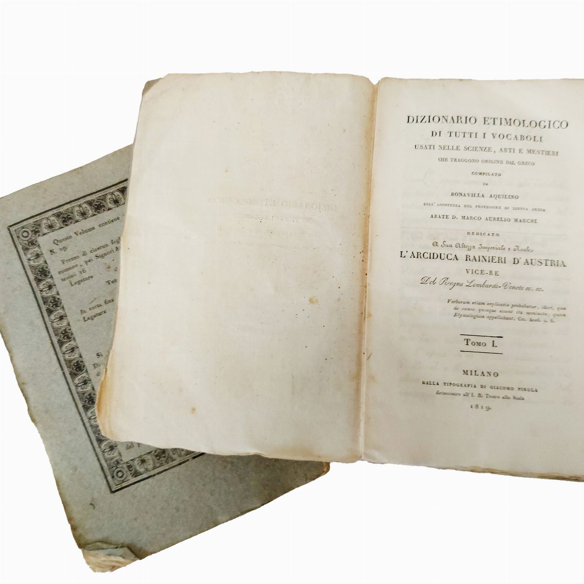 Dizionario Etimologico di Tutti i Vocaboli Usati nelle Scienze, Arti e Mestieri...