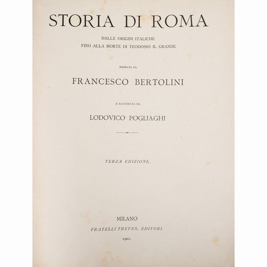 Storia di Roma dalle Origini Italiche Fino alla Morte di Teodosio il Grande