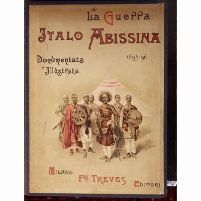 La Guerra Italo-abissina 1895-96 Documentata e Illustrata
