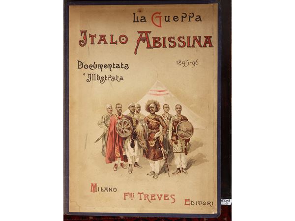 La guerra Italo-Abissina 1895-96 documentata e illustrata