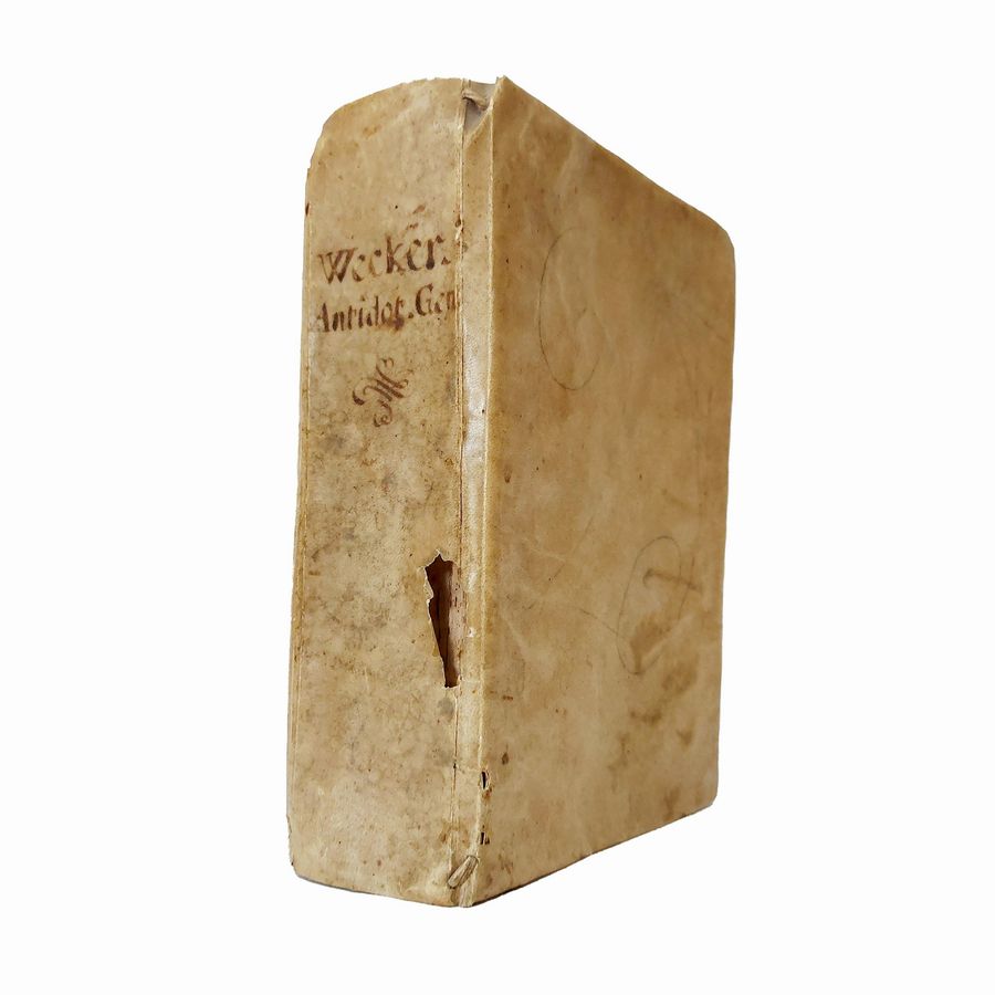 Johann Jacob Wecker - Antidotarium Generale Et Speciale: Ex Opt. Authorum ...