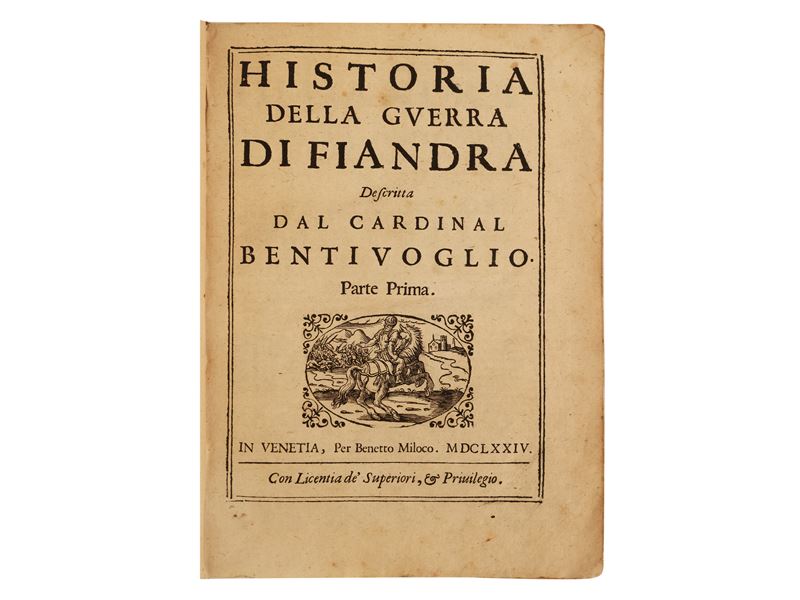 Guido Bentivoglio - Historia della Guerra di Fiandra Descritta dal Cardinal Bentiuoglio