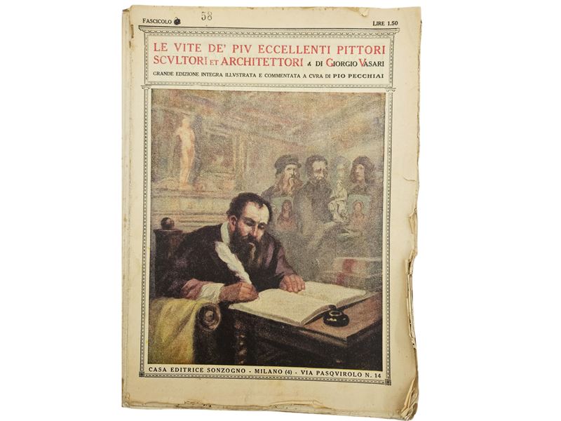 Giorgio Vasari - Le Vite De' Più Eccellenti Pittori Scultori e Architettori (sonzogno in 81 Fasci...