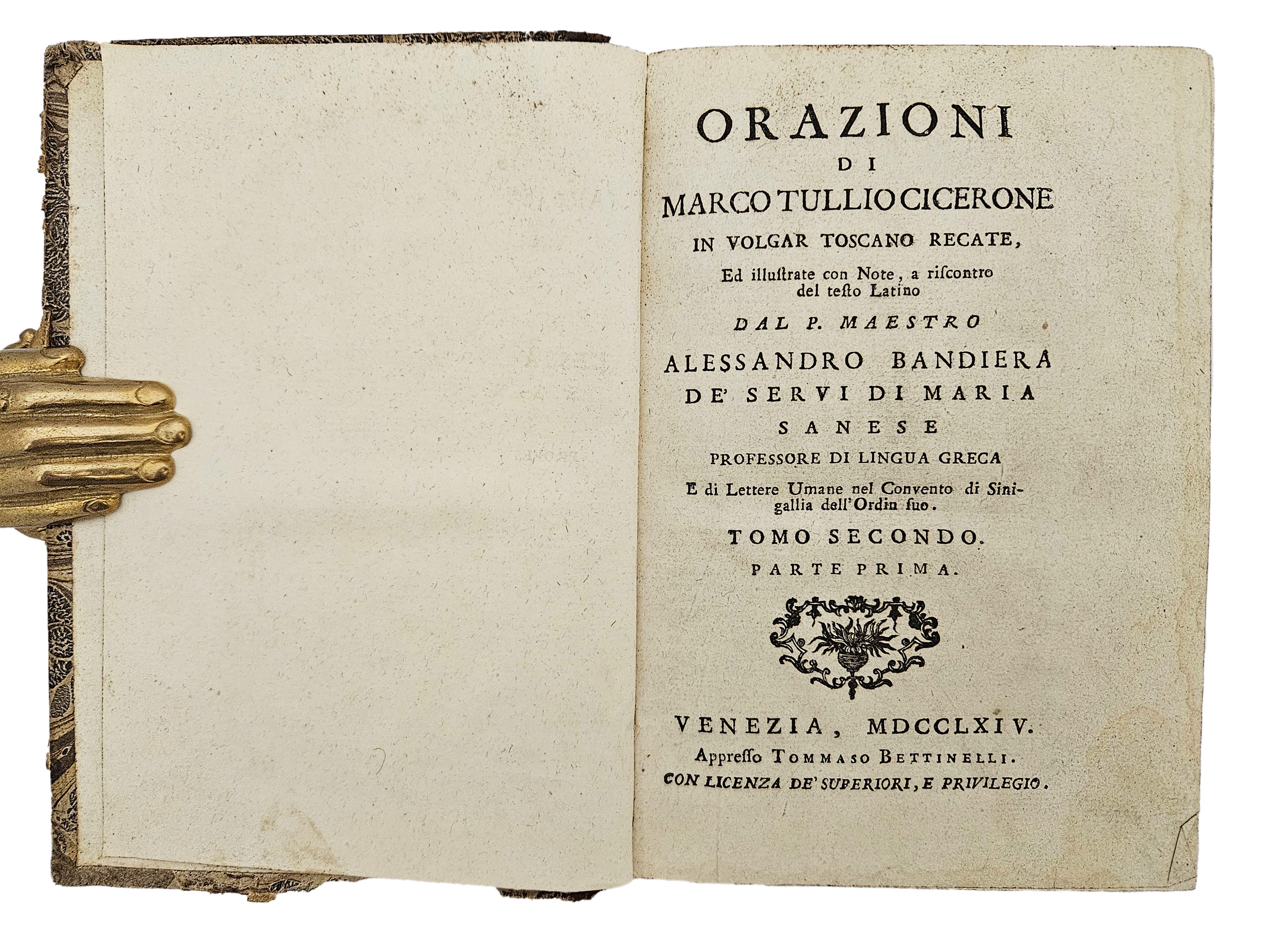 Cicero Marco Tullio - Orazioni di Marco Tullio Cicerone in Volgar Toscano Recate