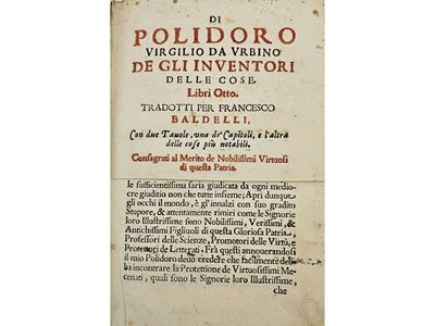 Di Polidoro Virgilio da Vrbino De gli Inventori delle Cose