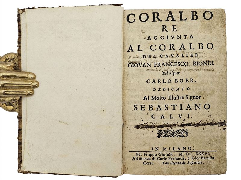 Coralbo Re Aggiunta al Coralbo del Cavalier Giovan Francesco Biondi del Signor Carlo Boer