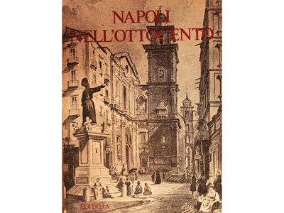 Napoli Nell’800, Editalia, Roma 1978