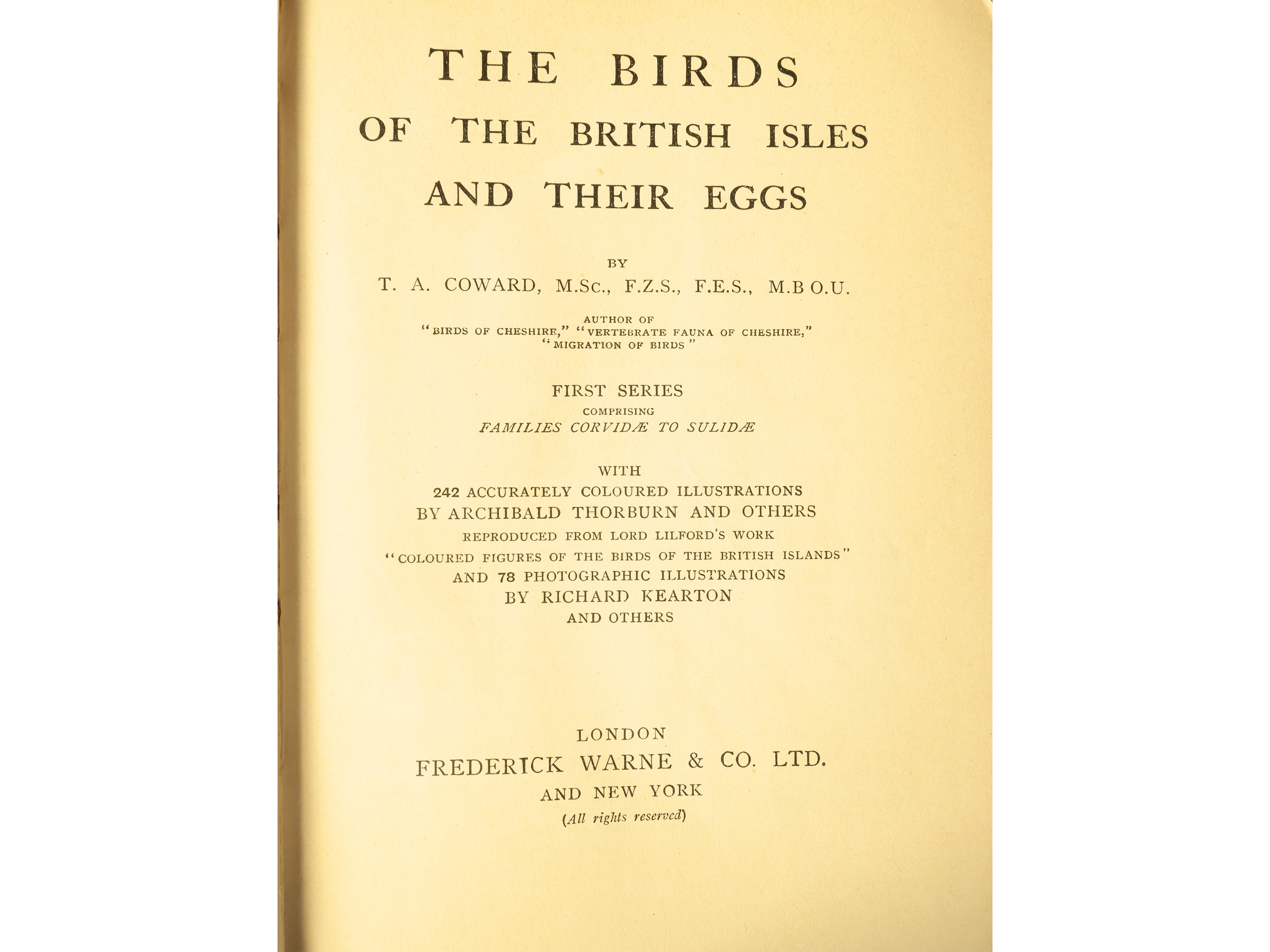 Thomas Alfred Coward - The Birds Of The British Isles And Their Eggs